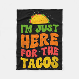 Cobertor De Velo Estou aqui para os Tacos Comida Engraçado Foo Mexi