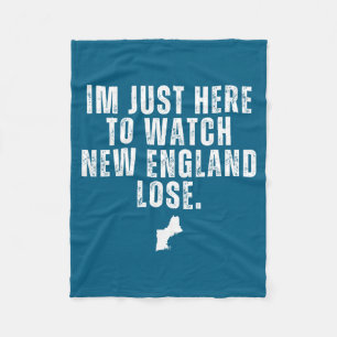 Cobertor De Velo Estou aqui só para ver New England perder engraçad