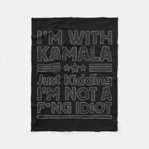 Cobertor De Velo Estou com Kamala só brincando. Não sou um Idio For