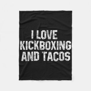 Cobertor De Velo Eu Amo Kickboxing E Tacos Kickbox Marcial Engraçad