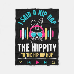 Cobertor De Velo Eu Disse "Hip Hippity" Para Salto "Hip Hop Bunny E
