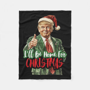 Cobertor De Velo Eu Estarei Em Casa No Natal Engraçado Trump 1