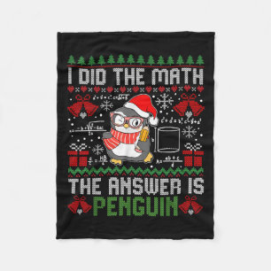 Cobertor De Velo Eu Fiz A Matemática. A Resposta É Pinguin Ugly Xma