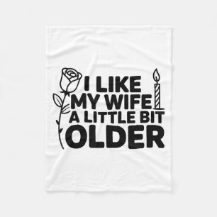 Cobertor De Velo Eu Gosto da Minha Esposa Um Pouco Mais Velha Dito 