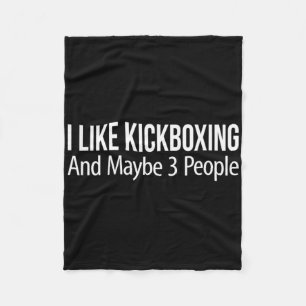 Cobertor De Velo Eu Gosto de Kickboxing E Talvez 3 Pessoas -