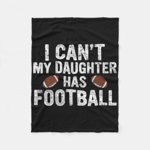 Cobertor De Velo Eu não posso minha filha tem Pai de futebol e mamã