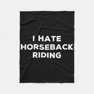 Cobertor De Velo Eu Odeio Horseback Fazendo Coisas Engraçadas De Sa