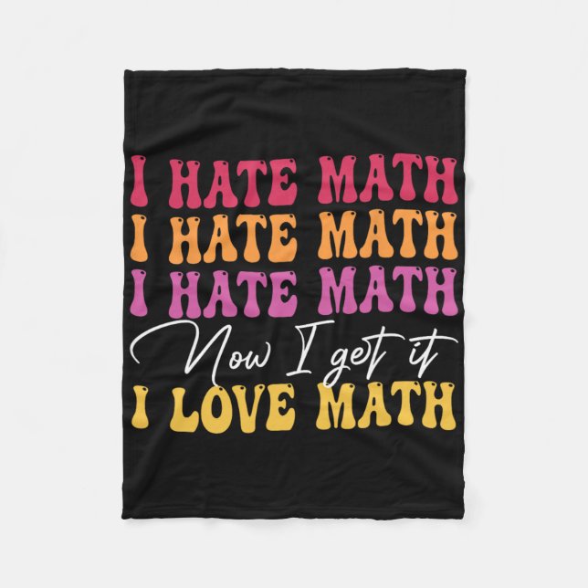 Cobertor De Velo Eu Odeio Matemática Agora Eu Entendo Eu Amo Matemá (Frente)