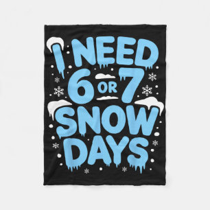 Cobertor De Velo Eu Preciso de 6 ou 7 Dias de Neve Seis Sete Meme P