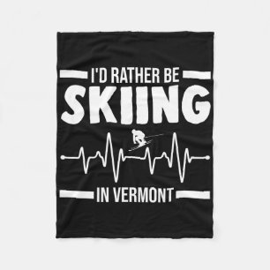 Cobertor De Velo Eu Preferiria Estar Esquiando Em Vermont Esquiando