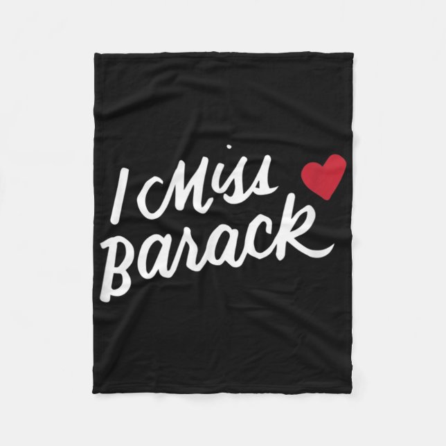 Cobertor De Velo Eu sinto falta de Barack Barrack Obama Presidente  (Frente)