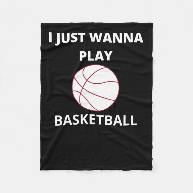 Cobertor De Velo Eu Só Quero Jogar Basquete (Frente)