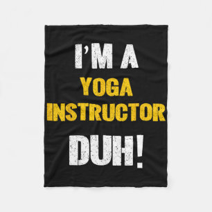 Cobertor De Velo Eu Sou Um Instrutor De Yoga, Duh! Fantasia De Hall
