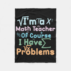 Cobertor De Velo Eu Sou Um Professor De Matemática Claro Que Tenho