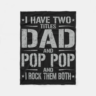 Cobertor De Velo Eu Tenho Dois Títulos De Pai E Pop Pop Funny Padre
