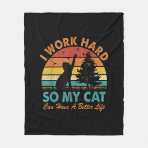 Cobertor De Velo Eu trabalho Duro para que meu gato tenha uma vida