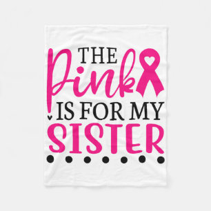 Cobertor De Velo Eu Visto Rosa Para Minha Irmã T Camisa Cancer De M