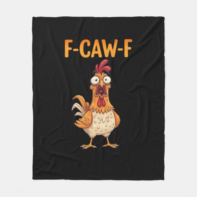 Cobertor De Velo F-Caw-F Funny Chicken Saying Rooster Meme Sarcasti (Frente)