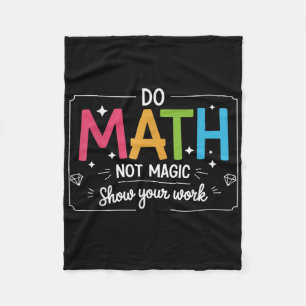 Cobertor De Velo Faça Matemática Não Magia Camisa Divertida de Prof
