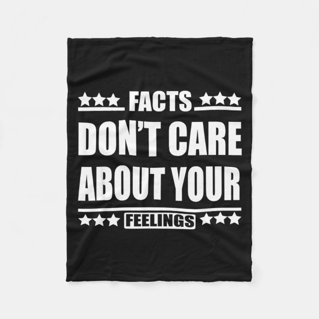 Cobertor De Velo Facts Don't Care About Your Feelings  (Frente)