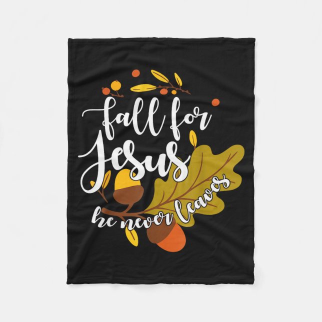 Cobertor De Velo Fall For Jesus He Never Leaves Autumn Fall Christi (Frente)