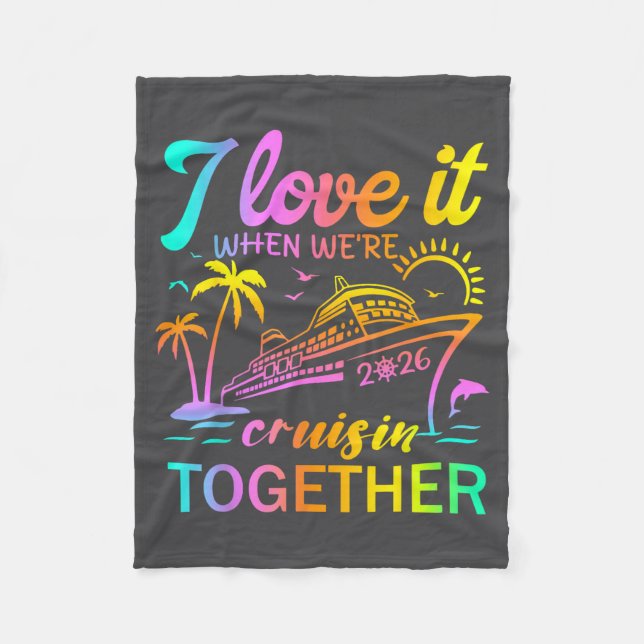 Cobertor De Velo Family Cruise 2026 I Love It When We're Cruisin' T (Frente)