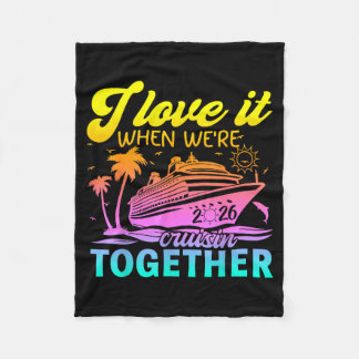 Cobertor De Velo Family Cruise 2026 I Love It When Were Cruisin Tog