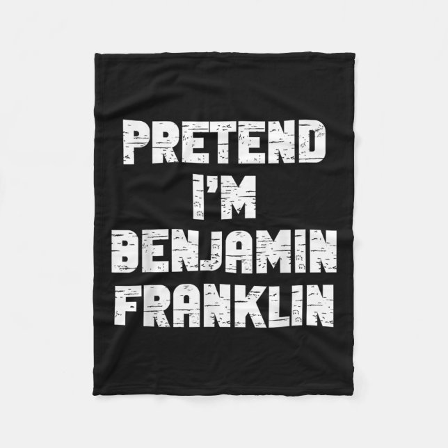 Cobertor De Velo Fantasias de Halloween Eu Sou Benjamin Franklin La (Frente)