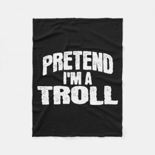 Cobertor De Velo Fingir Que Sou Um Troll Fantasia Divertida De Hall