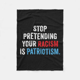 Cobertor De Velo Fingir Seu Racismo É Patriotismo Anti Trump