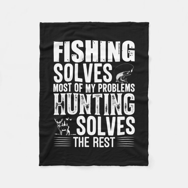 Cobertor De Velo Fisher Fishing Solves Most Of My Problems (Frente)