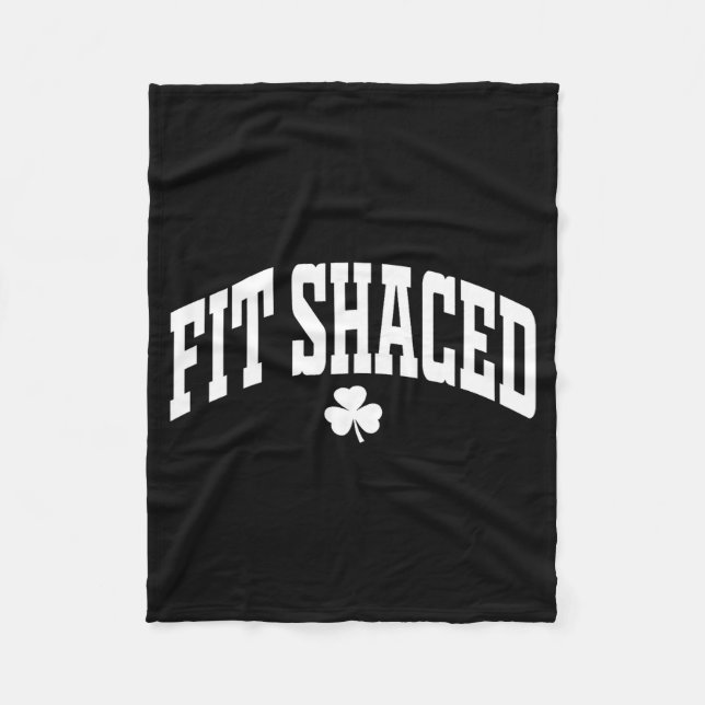 Cobertor De Velo Fit Shaced Funny Irish Drinking St. Patrick's Day  (Frente)
