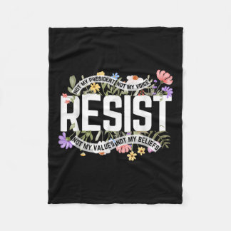 Cobertor De Velo Floral Resiste Não Meu Presidente Anti-Trump