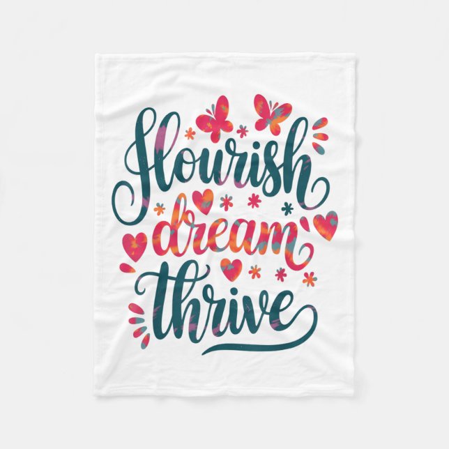Cobertor De Velo Flourish Dream Thrive Motivational  (Frente)