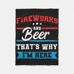 Cobertor De Velo Fogos de artifício e cerveja É por isso que estou