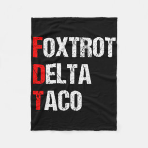 Cobertor De Velo Foxtrot Delta Taco Trump Sempre Chica Vamos