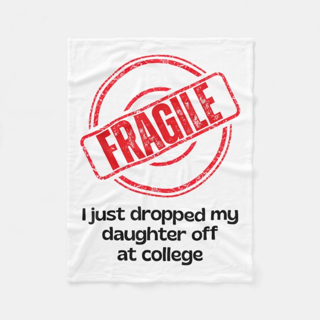 Cobertor De Velo Frágil Eu Acabei De Deixar Minha Filha Na Faculdad (Frente)