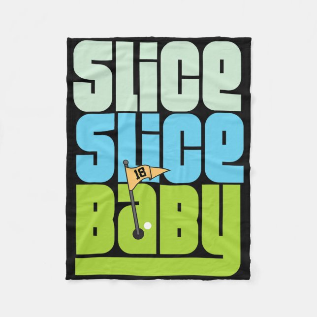 Cobertor De Velo Funny 90's Pun Slice Slice Baby Golf T Shirt  (Frente)