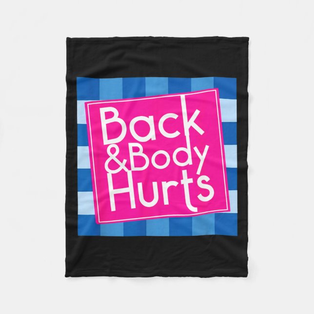 Cobertor De Velo Funny Back Body Hurts Quote Exercise Workout Gym  (Frente)