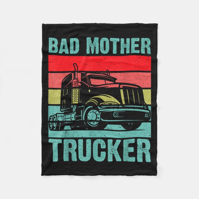 Cobertor De Velo Funny Bad Mother Trucker Gift For Men Women Truck  (Frente)