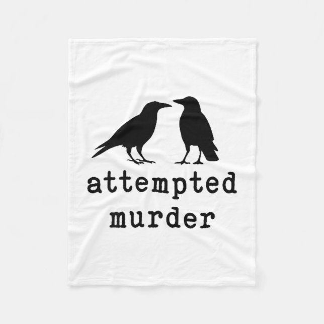 Cobertor De Velo Funny Bird Attempted Murder Crow Tee  (Frente)