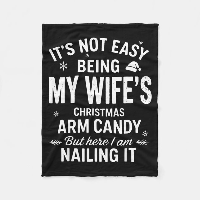 Cobertor De Velo Funny Christmas It's Not Easy Being My Wife's Arm  (Frente)