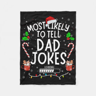Cobertor De Velo Funny Dad Tee Christmas Most Likely To Tell Dad Jo