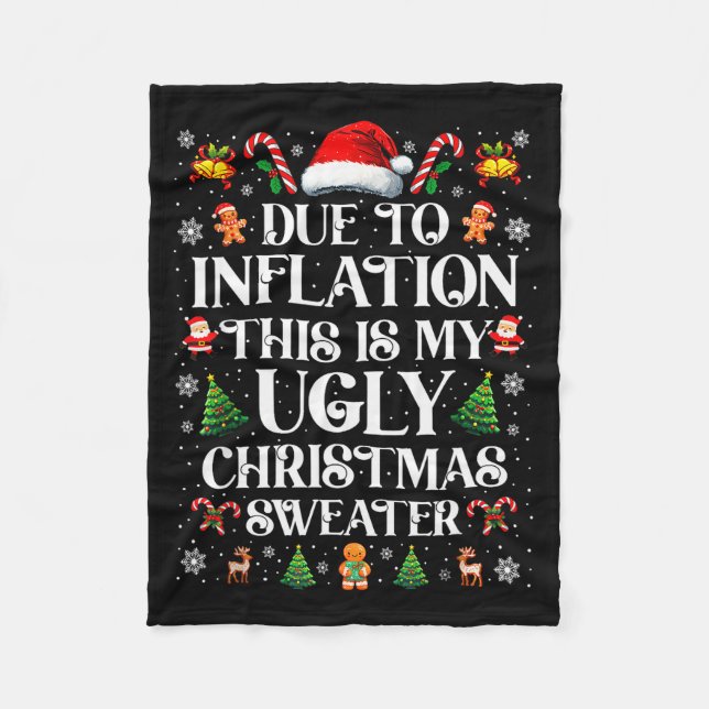 Cobertor De Velo Funny Due To Inflation Ugly Christmas Sweaters For (Frente)