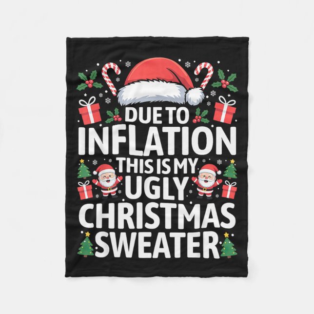 Cobertor De Velo Funny Due To Inflation Ugly Christmas Sweaters Men (Frente)