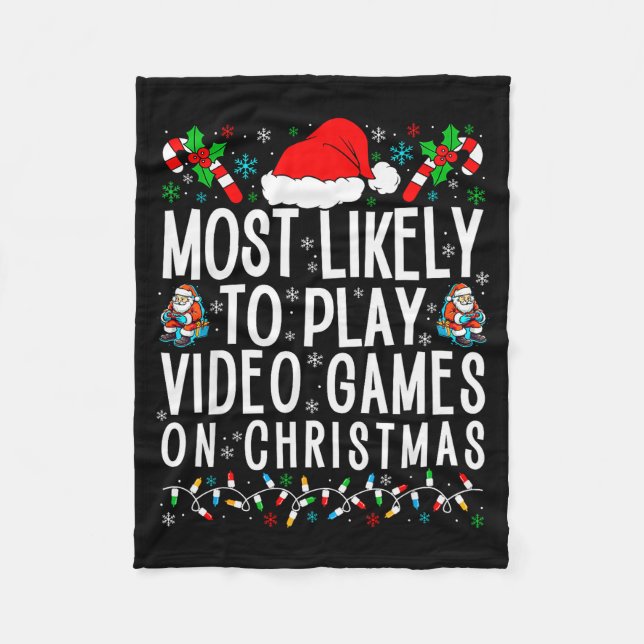 Cobertor De Velo Funny Gamer Most Likely To Play Video Games On Chr (Frente)