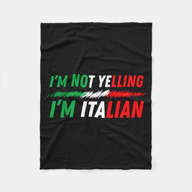 Cobertor De Velo Funny I'm Not Yelling I'm Italian  (Frente)