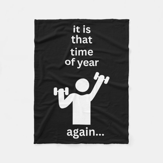 Cobertor De Velo Funny New Years Resolution Workout Gym Time Exerci (Frente)