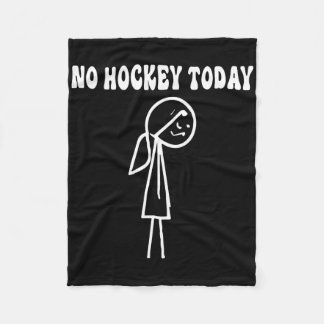 Cobertor De Velo Funny No Hockey Today Sad Stick Women For Hockey L