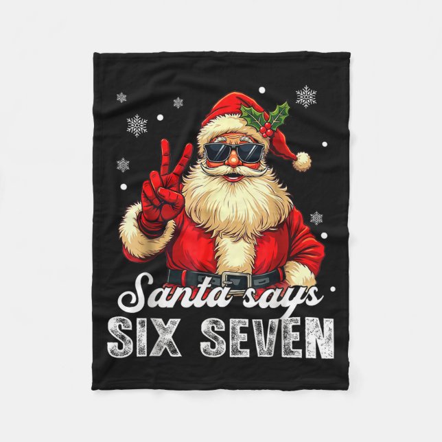 Cobertor De Velo Funny Santa Says Six Seven Christmas 67 Meme Xmas  (Frente)